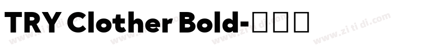 TRY Clother Bold字体转换